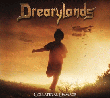 Drearylands : Collateral Damage